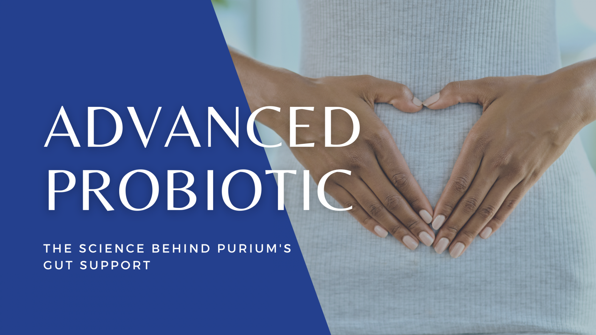 Advanced Probiotic: The Science Behind Purium’s Healthy Gut Support